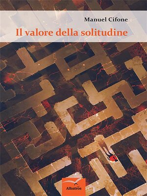 cover image of Il valore della solitudine